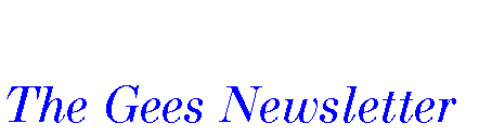 Text Box: The Gees Newsletter